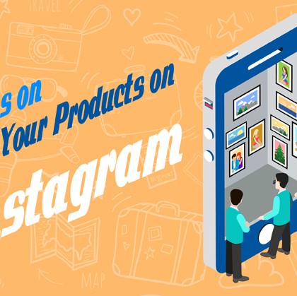 Some Tips on Marketing Your Products on Instagram