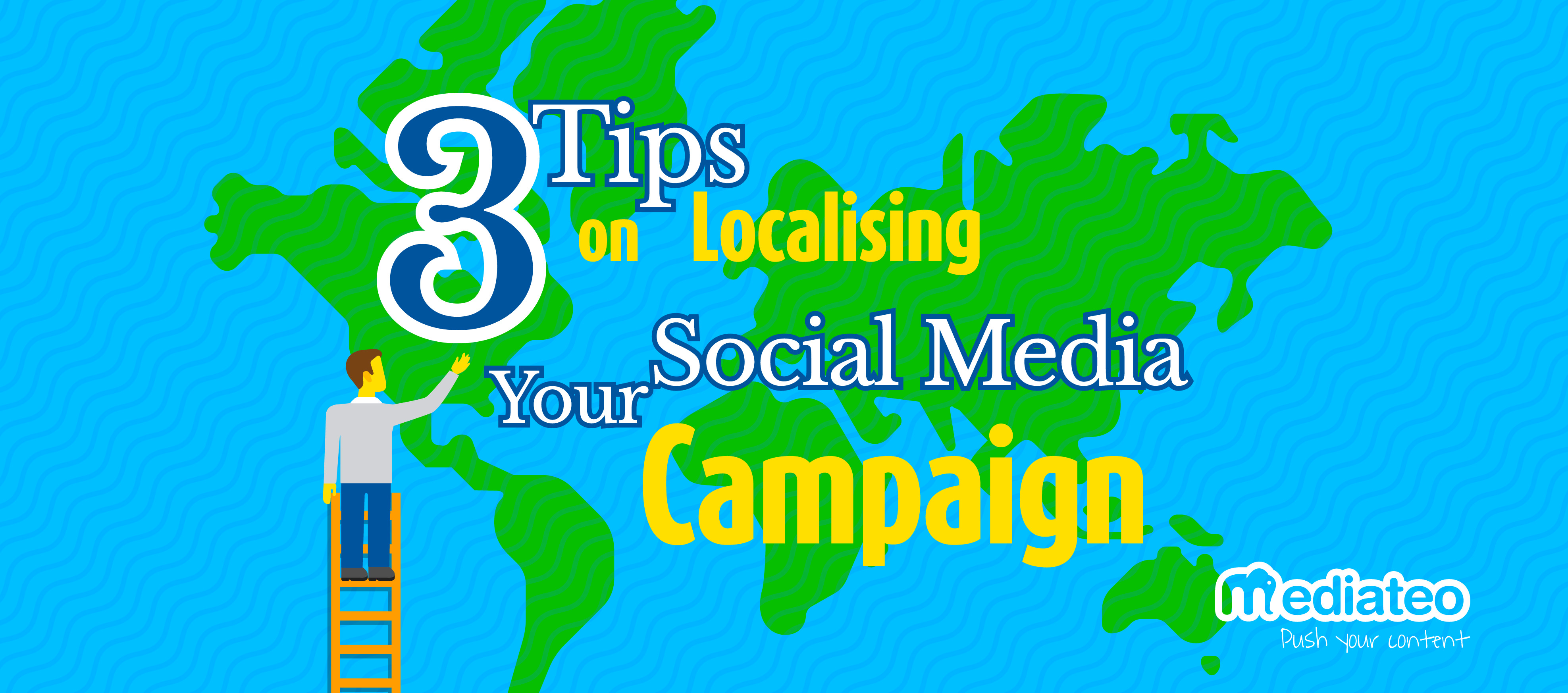 3 Tips on Localising Your Social Media Campaign