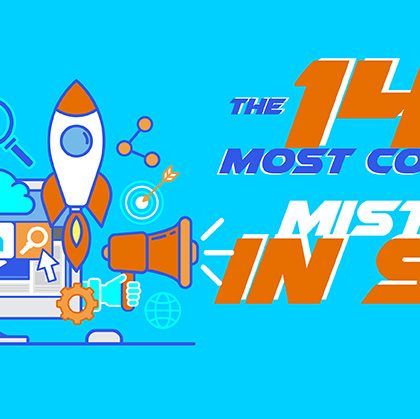 The 14 Most Common Mistakes in SEO