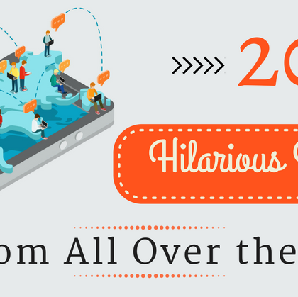 20 Hilarious Idioms From All Over the World