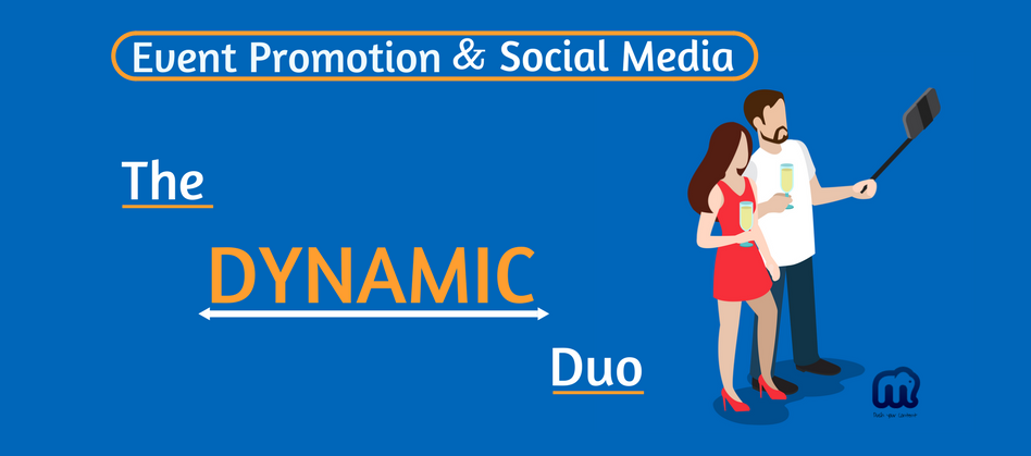 Event Promotion and Social Media – The Dynamic Duo