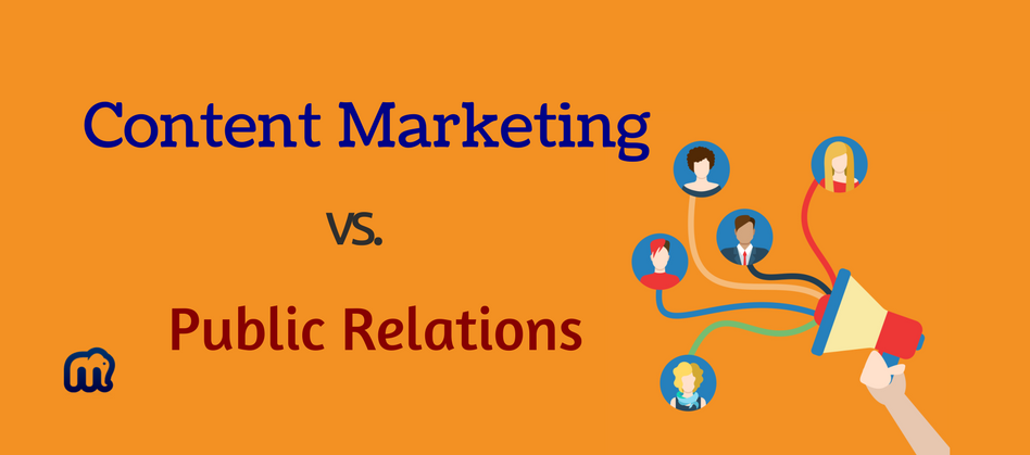Content Marketing Vs. Public Relations: The Characteristics